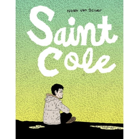 Pre-Owned Saint Cole (Paperback) 160699817X 9781606998175