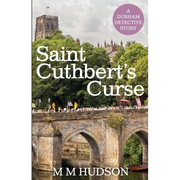 Saint Cuthbert's Curse: A Penfold Mystery, (Paperback)
