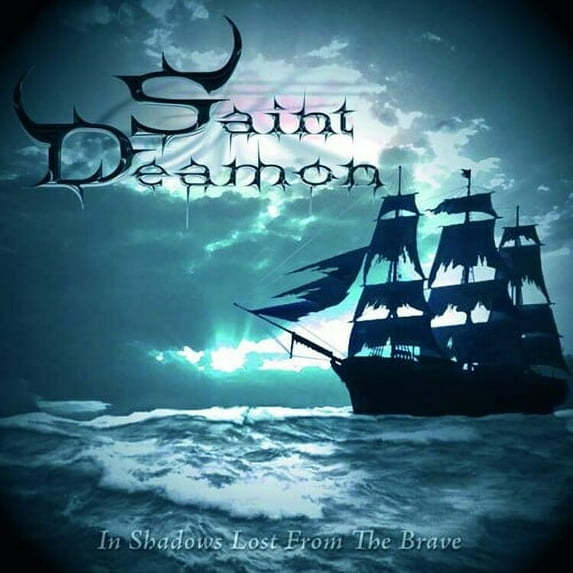 Saint Deamon - In Shadows Lost From The Brave - Music & Performance - CD