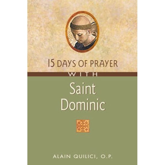 Pre-Owned Saint Dominic (15 Days of Prayer with) Paperback