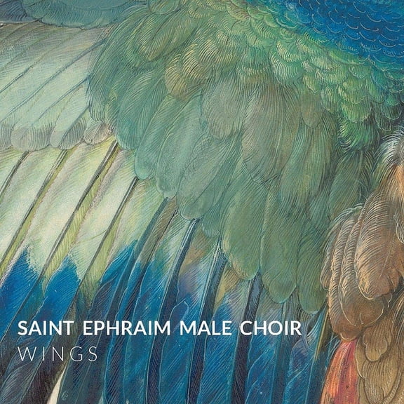 Saint Ephraim Male Choir - Wings (Audiobook)