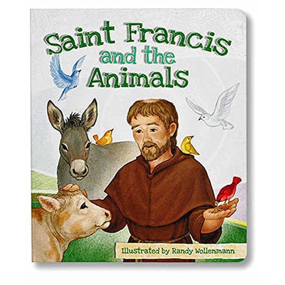 Pre-Owned Saint Francis and the Animals Children's Board Book (Hardcover) 1936020556 9781936020553