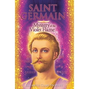 Pre-Owned Saint Germain: Mystery of the Violet Flame (Paperback) 1609883659 9781609883652