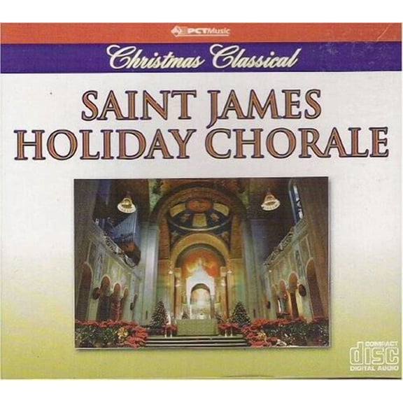 Saint James Holiday Chorale: Christmas Classical Audio CD and Assorted Music Collection Very Good - Sold by gmusic