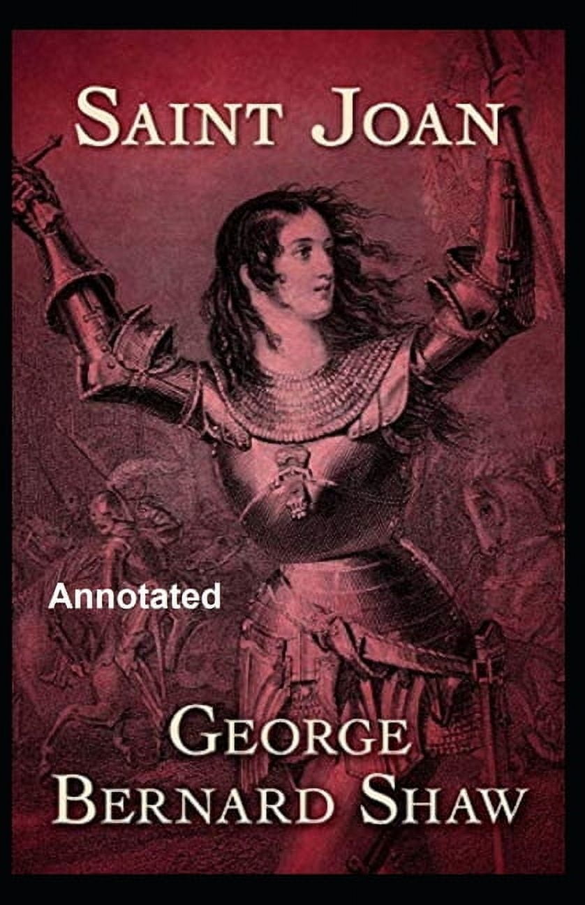 Saint Joan Annotated (Paperback)