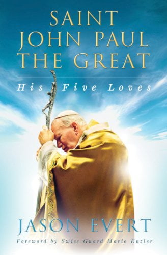 TOTUS TUUS PRESS Pre-Owned Saint John Paul the Great: His Five Loves Paperback