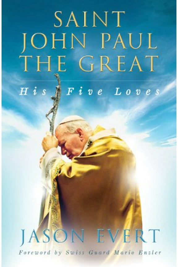 Pre-Owned Saint John Paul the Great: His Five Loves Paperback