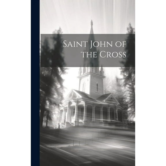 Saint John of the Cross (Hardcover)