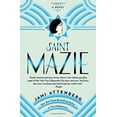 thumbnail image 1 of Pre-Owned Saint Mazie (Paperback) 1455599905 9781455599905, 1 of 1