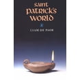 thumbnail image 1 of Pre-Owned Saint Patrick's World: The Christian Culture of Ireland's Apostolic Age (Paperback) 0268017573 9780268017576, 1 of 1