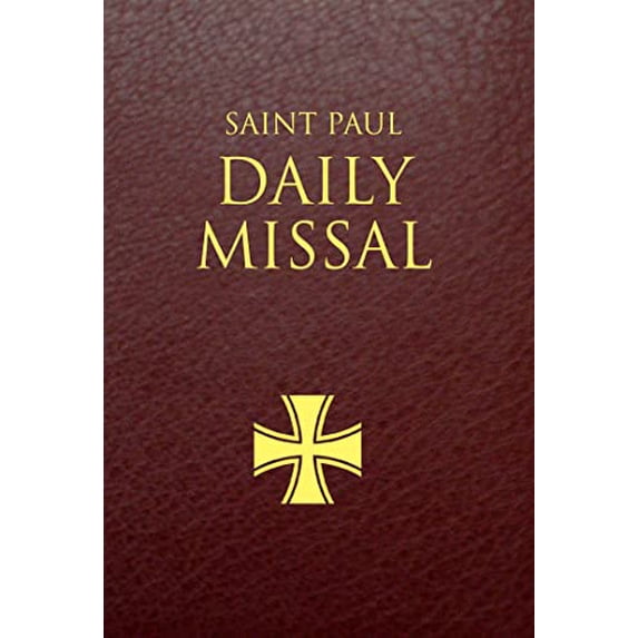 Pre-Owned St. Paul Daily Missal - Burgundy Leatherette, 9780819872203, 0819872202, Hardcover, Burgundy Leatherflex ed. edition