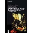 thumbnail image 1 of Saint Paul and Philosophy: The Consonance of Ancient and Modern Thought, (Hardcover), 1 of 1