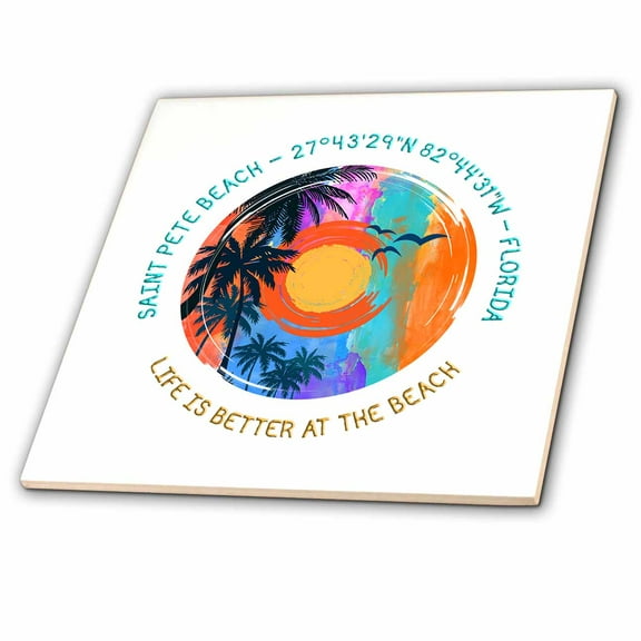 3dRose, Saint Pete Beach, Florida. Life is better at the beach round design, 4 Inch Ceramic Tile