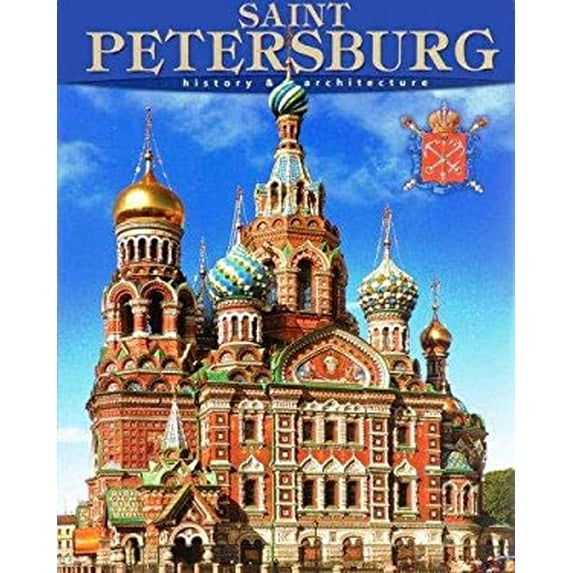 Pre-Owned Saint Petersburg: History & Architecture (Paperback) 596630002X