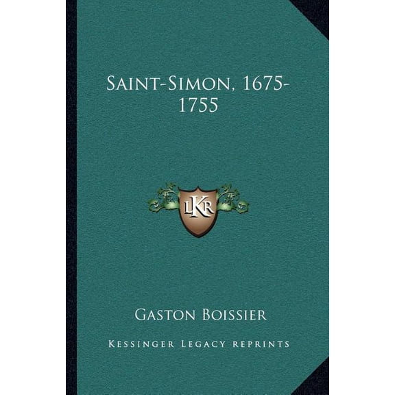 Saint-Simon, 1675-1755 (Paperback)