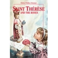 thumbnail image 1 of Pre-Owned Saint Therese and the Roses (Paperback) 0898705207 9780898705201, 1 of 1