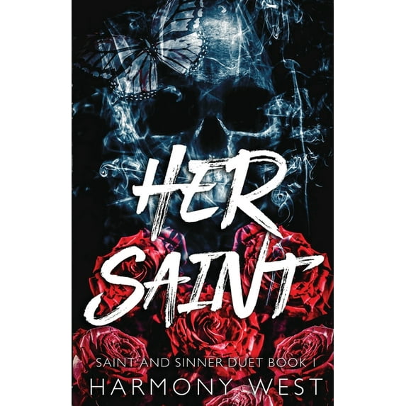 Saint and Sinner Duet Her Saint, Book 1, (Paperback)