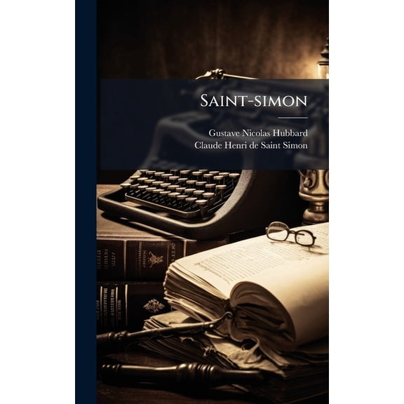 Saint-simon, (Hardcover)
