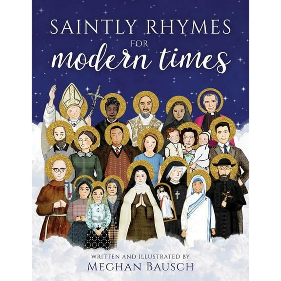 Saintly Rhymes for Modern Times, (Hardcover)