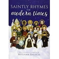thumbnail image 1 of Pre-Owned Saintly Rhymes for Modern Times (Hardcover) 1681921448 9781681921440, 1 of 1
