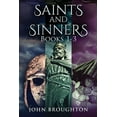 thumbnail image 1 of Saints And Sinners - Books 1-3 (Paperback), 1 of 1