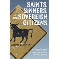 thumbnail image 1 of Pre-Owned Saints, Sinners, and Sovereign Citizens : The Endless War over the West's Public Lands (Hardcover), 1 of 1