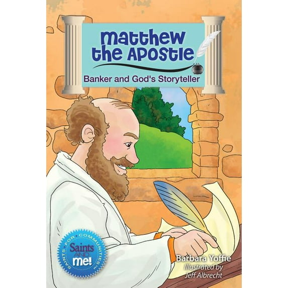 Saints and Me! Matthew the Apostle: Banker and God's Storyteller, (Paperback)