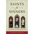 thumbnail image 1 of Saints for Sinners: Nine Desolate Souls Made Strong by God (Paperback), 1 of 1