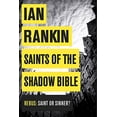 thumbnail image 1 of Pre-Owned Saints of the Shadow Bible (A Rebus Novel) (Paperback) 1409144755 9781409144755, 1 of 1
