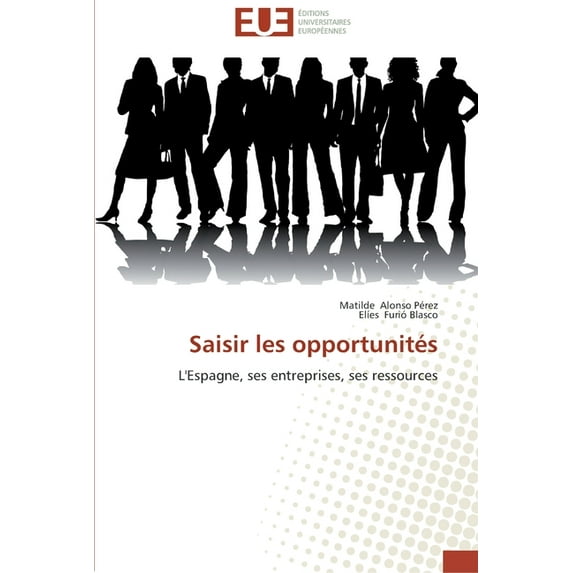 Omn.Univ.Europ.: Saisir les opportunités (Paperback)