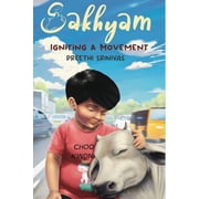 Sakhyam Igniting a Movement, Paperback