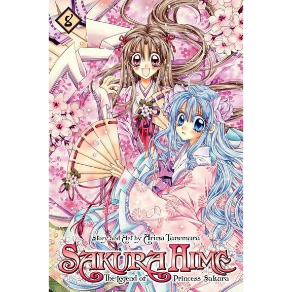 Sakura Hime: The Legend of Princess Saku Sakura Hime: The Legend of Princess Sakura, Vol. 8, (Paperback)