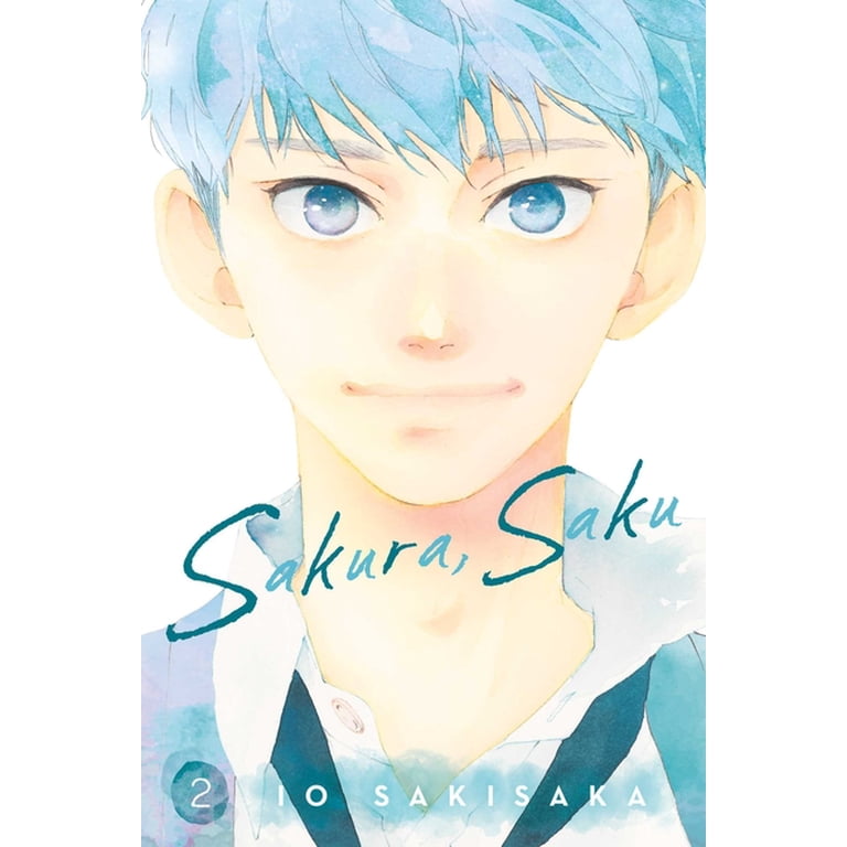 Sakura, Saku: Sakura, Saku, Vol. 2 (Series #2) (Paperback
