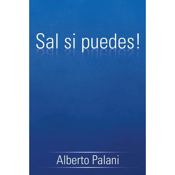 Sal si puedes!