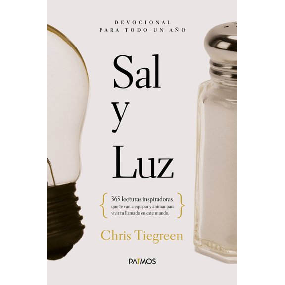 Sal Y Luz: (Devocional Para Todo Un Ao), (Paperback)