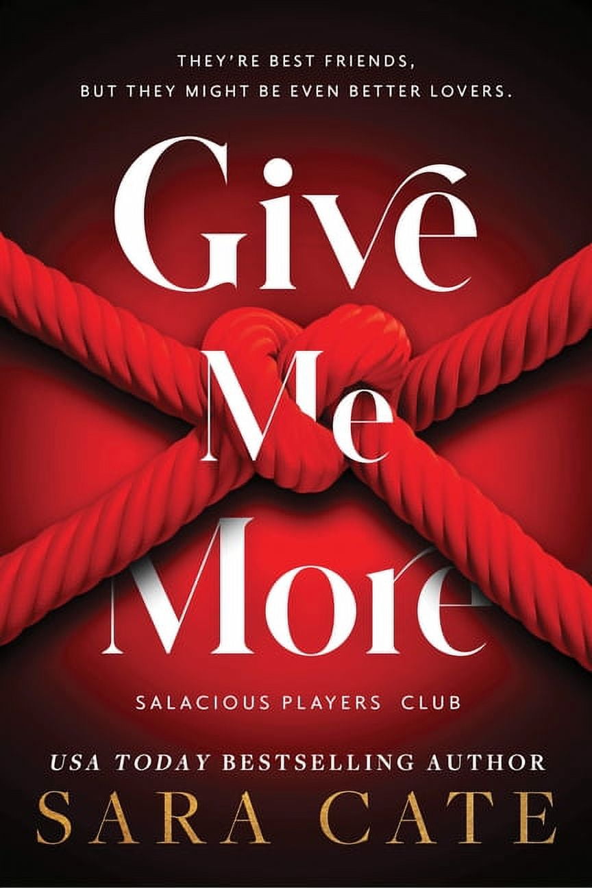 Salacious Players' Club Give Me More (Series 3) (Paperback)