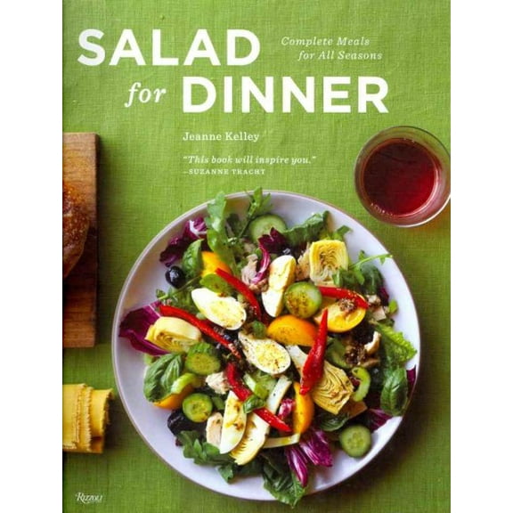 Salad for Dinner : Complete Meals for All Seasons (Hardcover)