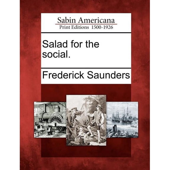 Salad for the Social. (Paperback)