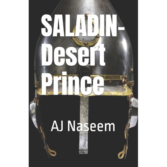 Saladin- Desert Prince (Paperback)