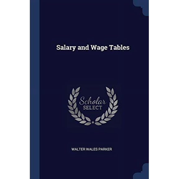 Salary and Wage Tables (Paperback)