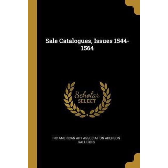 Sale Catalogues, Issues 1544-1564 Paperback