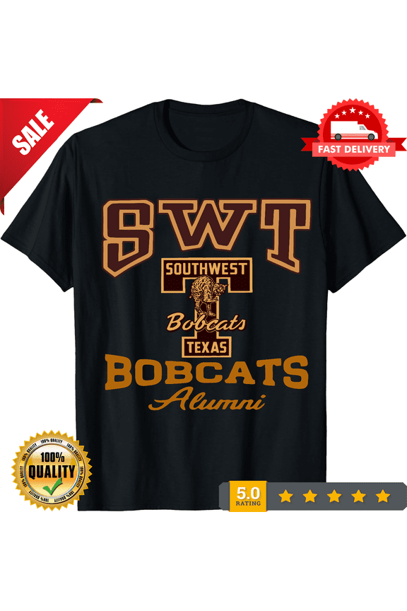 Sale!!! SWT Southwest Texas University Bobcat Shirt S-5XL, LIMITED EDITION-TH66803