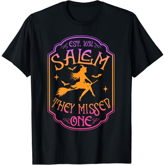 Salem 1962 You Missed One Halloween Feminist Witch Trials T-Shirt