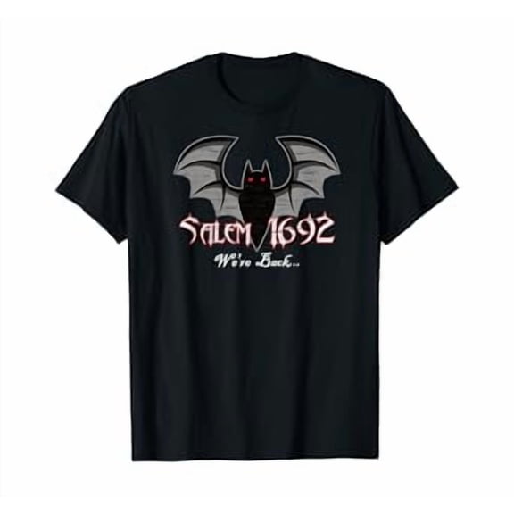 Salem, Ma 1692 Witch Trials We'Re Back Bat Gift S-5XL T-Shirt