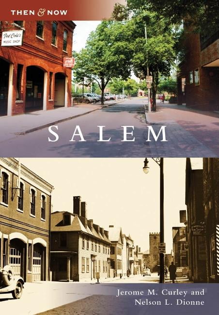 Salem (Paperback) by Jerome M Curley, Nelson L Dionne