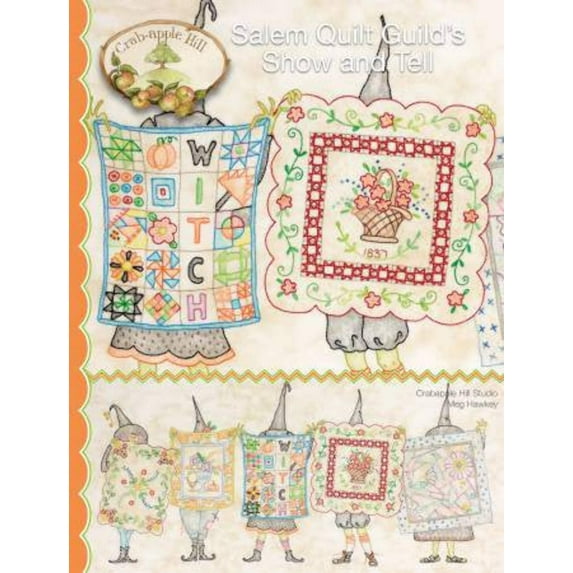 Salem Quilt Guild's Show And Tell Quilt Pattern by Meg Hawkey for Crabapple Hill Studio
