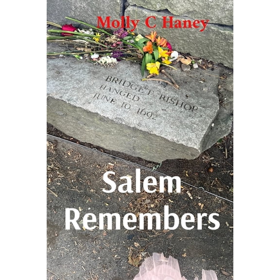 Salem Remembers, (Paperback)