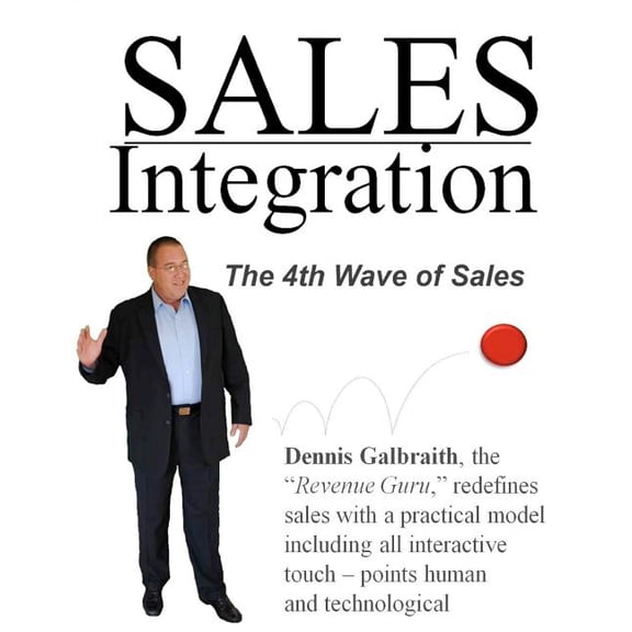 Sales Integration: The 4th Wave of Sales (Paperback)