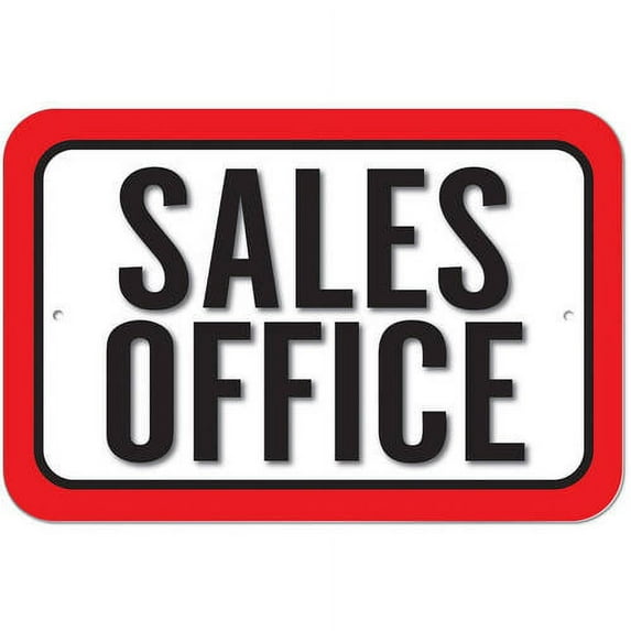 Sales Office Sign