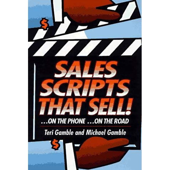 Pre-Owned Sales Scripts That Sell! (Paperback) 0814477674 9780814477670